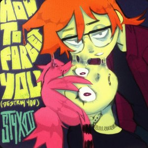 Image for 'HOW TO FORGET YOU (destroy you)'