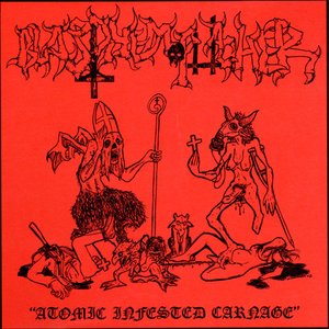 'Atomic Infested Carnage' için resim