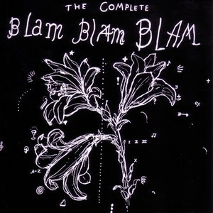 Image for 'The Complete Blam Blam Blam'