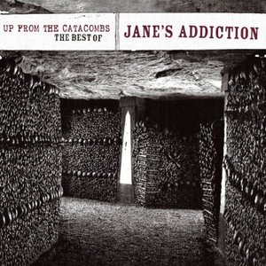Image for 'Up From The Catacombs: The Best Of Jane's Addiction (Digital Version)'