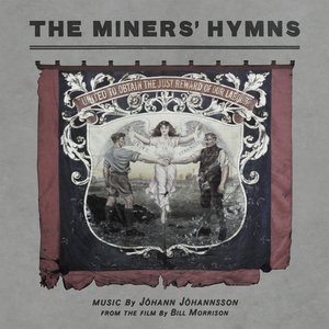 Zdjęcia dla 'The Miners' Hymns'