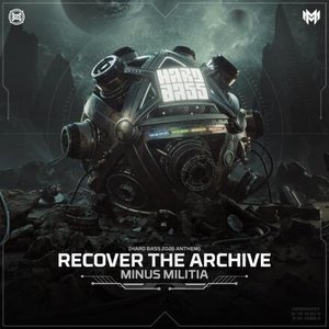 Image for 'Recover The Archive (Hard Bass 2026 Anthem)'