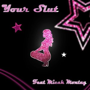 Immagine per 'Your Slut'