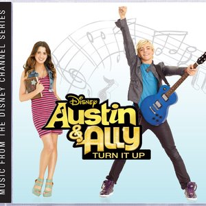 Zdjęcia dla 'Austin & Ally: Turn It Up (Soundtrack from the TV Series)'