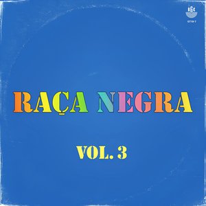Image for 'Raça Negra - Vol. 3'