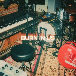 Image for 'Burn In Us'