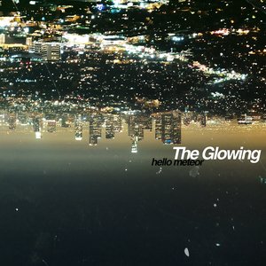Image for 'The Glowing'