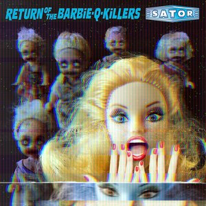 Zdjęcia dla 'Return Of The Barbie-Q-Killers'