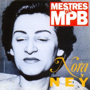 Image for 'Mestres da MPB - Nora Ney'