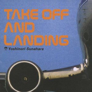 Image for 'Take Off and Landing'