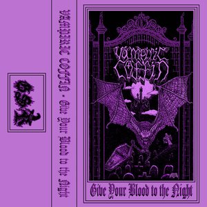 Image for 'Give Your Blood to the Night'
