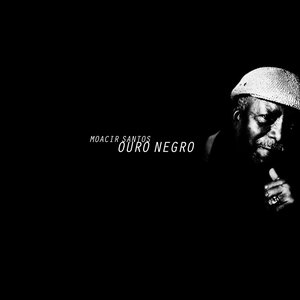 Image for 'Ouro Negro'