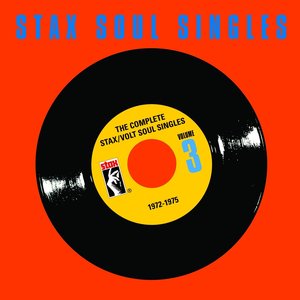 Image for 'The Complete Stax / Volt Soul Singles (Vol. 3: 1972-1975)'