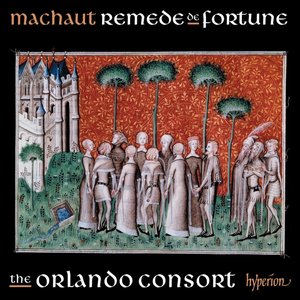 'Machaut: Songs from Remede de Fortune (Complete Machaut Edition 9)'の画像