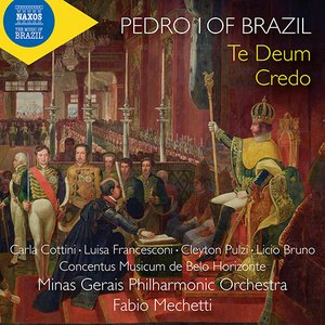 Image for 'Dom Pedro I: Te Deum, Credo do imperador & Other Works'