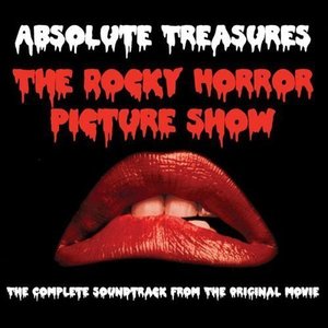 Image for 'The Rocky Horror Picture Show: Absolute Treasures (The Complete Soundtrack from the Original Movie)'