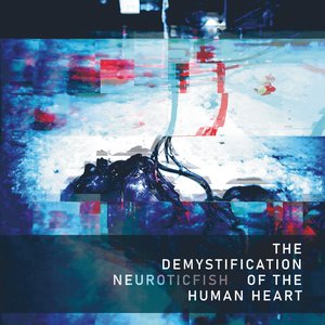 Bild für 'The Demystification Of The Human Heart'