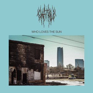 Image for 'Who Loves The Sun'