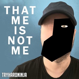 Image for 'That Me Is Not Me'