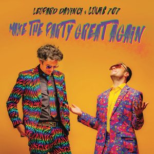 Image for 'Make The Party Great Again'