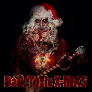Imagen de 'Dark Toxic X-MAS'