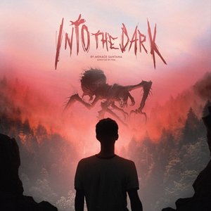 Imagen de 'Into The Dark'