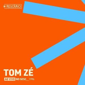 Imagen de 'Relicário: Tom Zé (ao vivo no Sesc 1996)'