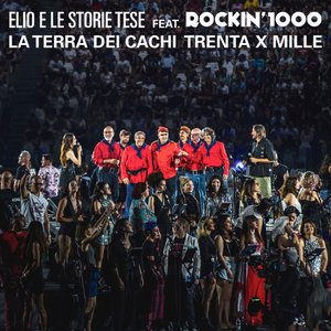 Image for 'La terra dei cachi Trenta x Mille (feat. Rockin'1000)'