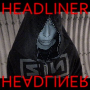 Image for 'HEADLINER'