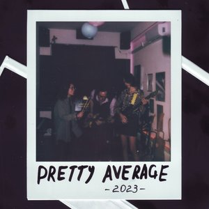 Image for 'Pretty Average'