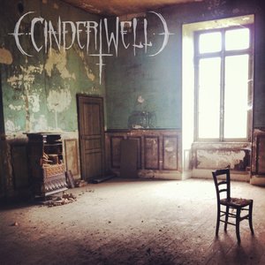 Image for 'Cinder Well'