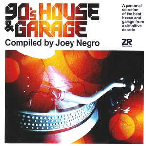 Immagine per '90's House & Garage compiled by Joey Negro'