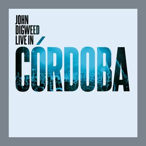 Image pour 'John Digweed (Live in Cordoba)'