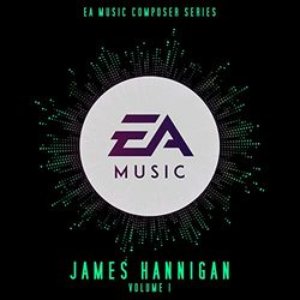 Image for 'EA Music Composer Series: James Hannigan, Vol. 1 (Original Soundtrack)'