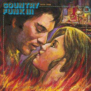 Image for 'Country Funk III 1975-1982'
