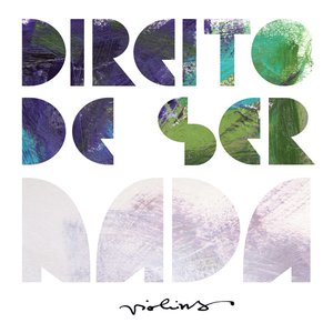 Image for 'Direito de Ser Nada'