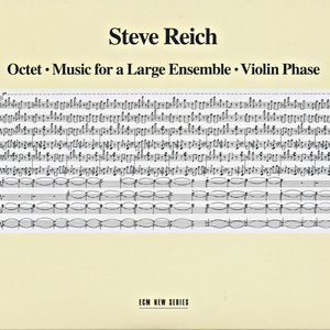 Image for 'Music For A Large Ensemble - Violin Phase - Octet'