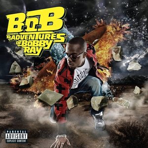 “B.o.B Presents: The Adventures of Bobby Ray”的封面