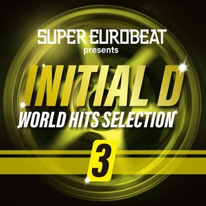 Image for 'SUPER EUROBEAT presents INITIAL D WORLD HITS SELECTION 3'