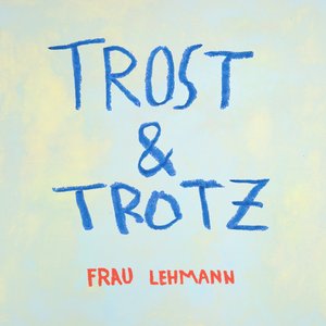 Image for 'Trost & Trotz'