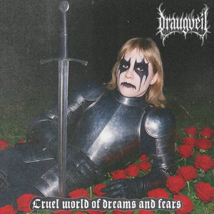 Image for 'Cruel World of Dreams and Fears'