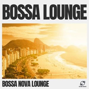 Image for 'Bossa Nova Lounge'