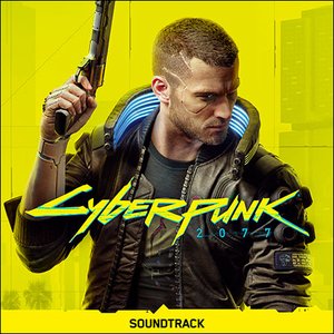 'Cyberpunk 2077: More Music from Night City Radio (Original Soundtrack)'の画像