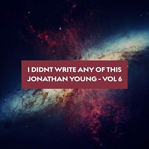 Imagen de 'I Didn't Write Any of This (Vol. 6)'