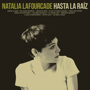 Image for 'Hasta la Raíz'