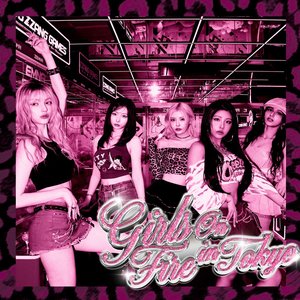 Изображение для 'Girls On Fire In Tokyo'
