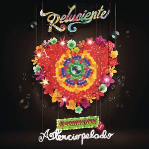 Image for 'Reluciente, Rechinante y Aterciopelado'