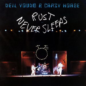 'Rust Never Sleeps' için resim