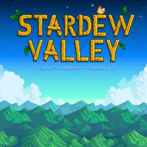 Bild för 'Stardew Valley Update 1.3 (Original Game Soundtrack)'