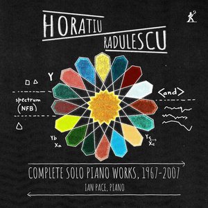 'Rădulescu: Complete Solo Piano Works, 1967–2007' için resim